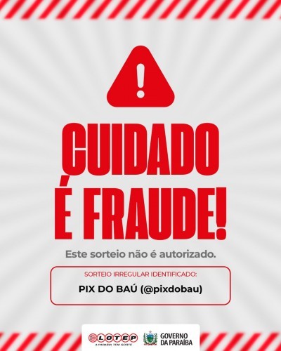 Lotep alerta: sorteio do Pix do Baú não possui autorização