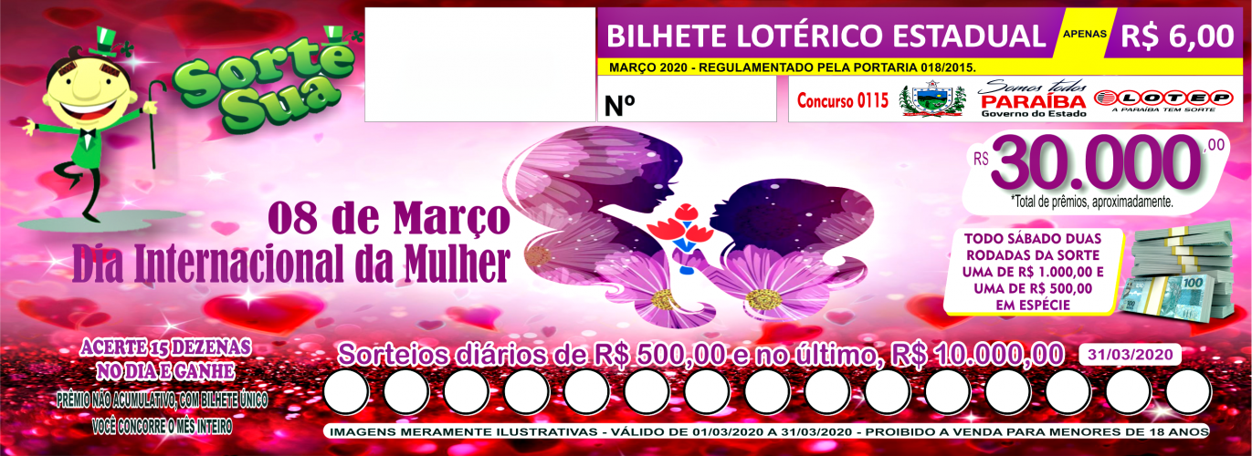 Bilhete Sorte Sua de Março 2020 já está sendo vendido nos pontos credenciados